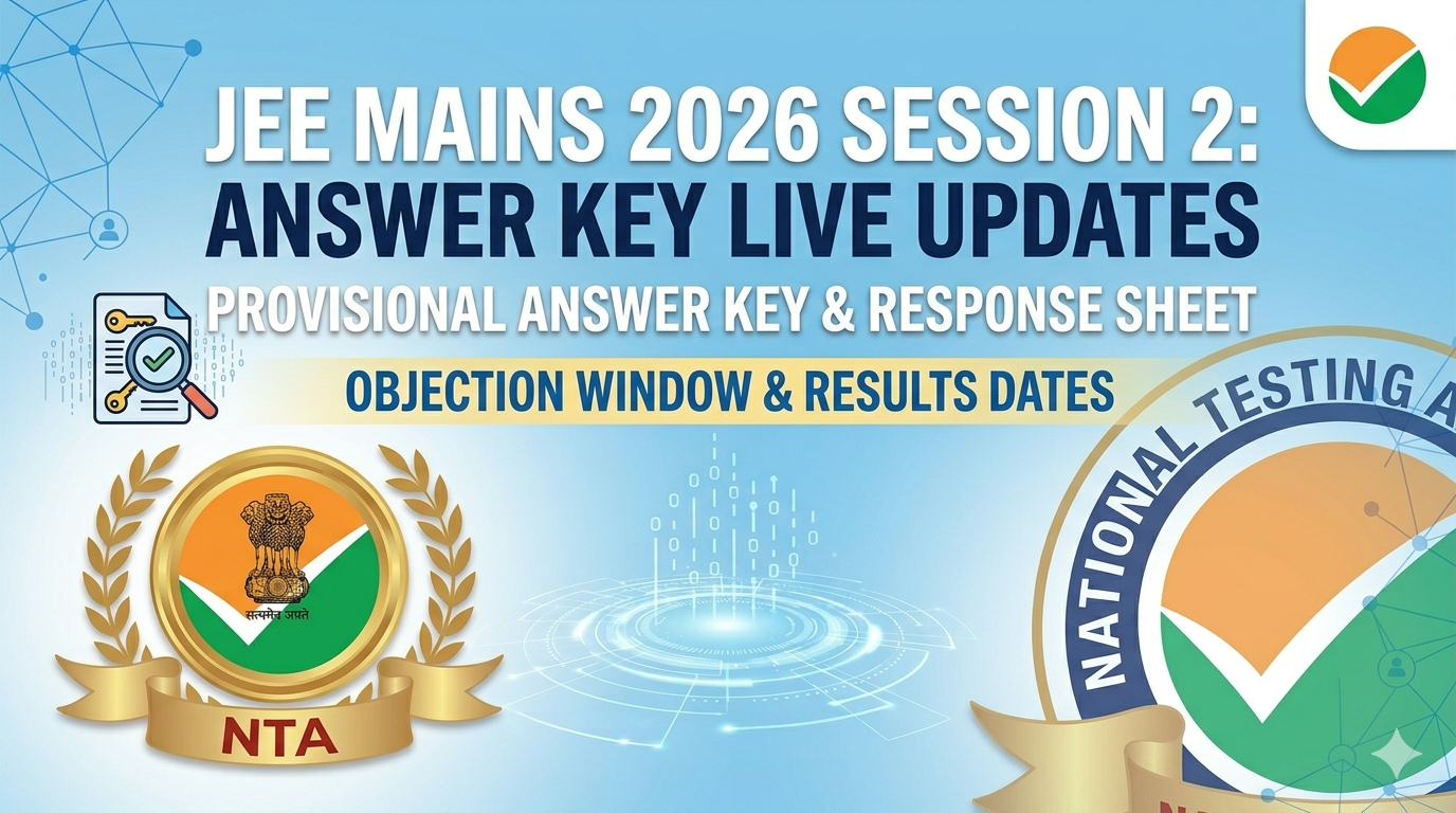 JEE Mains 2026 Session 2 Answer Key Live: Release Date, Time & Direct Link